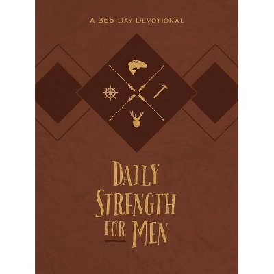 Daily Strength for Men - by  Chris Bolinger (Leather Bound)