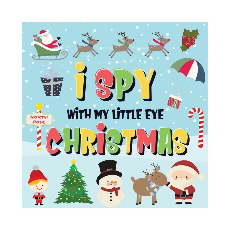I Spy With My Little Eye - Christmas - by  Pamparam Kids Books (Paperback), 1 of 2
