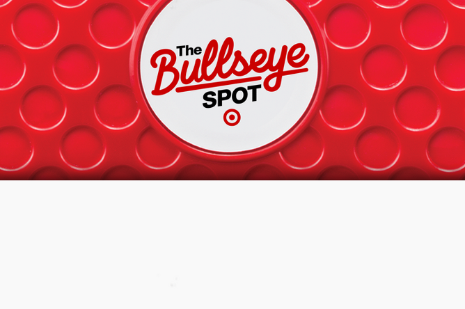 The Bullseye Spot, Only at Target