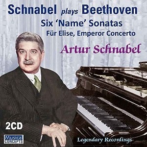 Arthur Schnabel - Beethoven: 6 Name Sonatas Fur Elise Emperor (CD) - 1 of 1