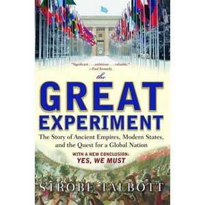 The Great Experiment - by  Strobe Talbott (Paperback) - 1 of 1