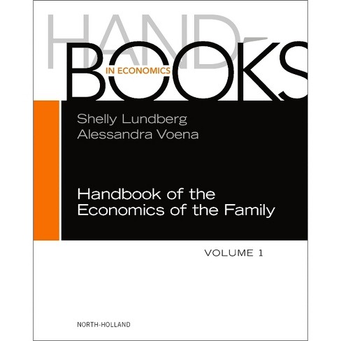 Handbook of the Economics of the Family - (Handbooks in Economics) (Hardcover) - image 1 of 1