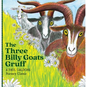 The Three Billy Goats Gruff - (Paul Galdone Nursery Classic) by Paul Galdone - 1 of 1