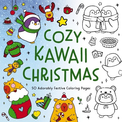 Cozy Kawaii Christmas - by  Editors of Cider Mill Press (Paperback)