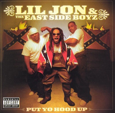 Lil Jon & East Side - Put Yo Hood Up (EXPLICIT LYRICS) (CD)