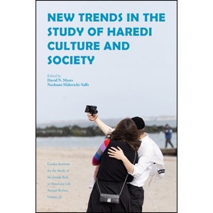 New Trends in the Study of Haredi Culture and Society - (Jewish Role in American Life: An Annual Review) by  David N Myers & Nechumi Malovicki-Yaffe - 1 of 1