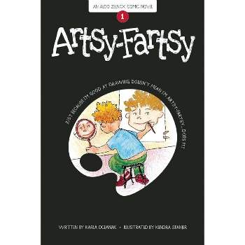 Artsy-Fartsy - (Aldo Zelnick Comic Novel) by  Karla Oceanak (Paperback)