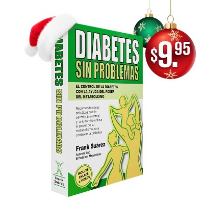 NaturalSlim Diabetes Sin Problemas- El Control de la Diabetes con la Ayuda del Poder del Metabolismo