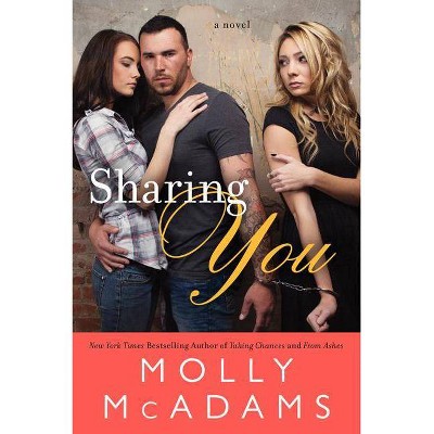 Sharing You - by  Molly McAdams (Paperback)