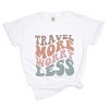 Simply Sage Market Travel More Worry Less Garment Dyed Tee - 2 of 4