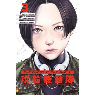 The Ghost in the Shell: The Human Algorithm 3 - by  Junichi Fujisaku (Paperback)