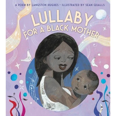 Lullaby (for a Black Mother)(Board Book)- by Langston Hughes