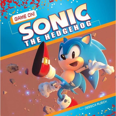 Sonic the Hedgehog - (Game On! Set 2) by  Jessica Rusick (Paperback)