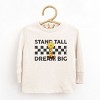 The Juniper Shop Mini Smiley Stand Tall Dream Big Toddler Long Sleeve Tee - 2 of 4