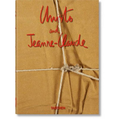 Christo and Jeanne-Claude. 40th Ed. - (Hardcover)