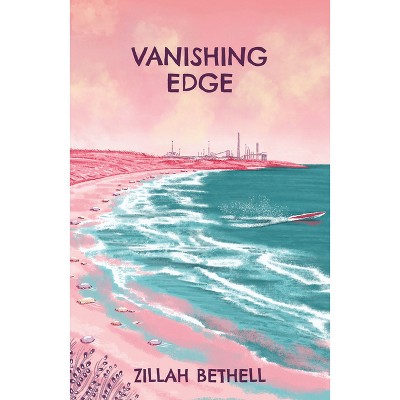Vanishing Edge - by  Zillah Bethell (Paperback)