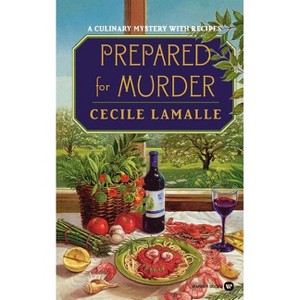 Prepared for Murder - by  Cecile Lamalle (Paperback) - 1 of 1