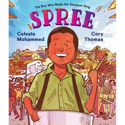 Spree - by  Celeste Mohammed (Hardcover)