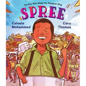 Spree - by  Celeste Mohammed (Hardcover) - 1 of 1