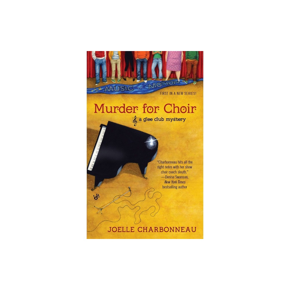 Murder for Choir - (Glee Club Mystery) by Joelle Charbonneau (Paperback)