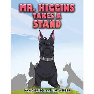 Mr. Higgins Takes a Stand - by David Preece & Jim Webber - 1 of 1
