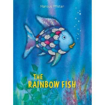 The Rainbow Fish - by Marcus Pfister