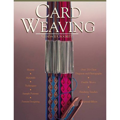 Card Weaving - by  Candace Crockett (Paperback)