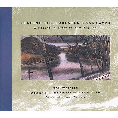 Reading the Forested Landscape - (Nature) by  Tom Wessels (Paperback)
