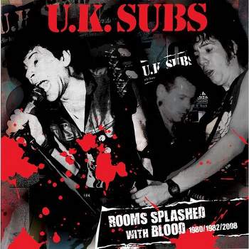 UK Subs - Rooms Splashed With Blood: 1980/1982/2008 (CD)