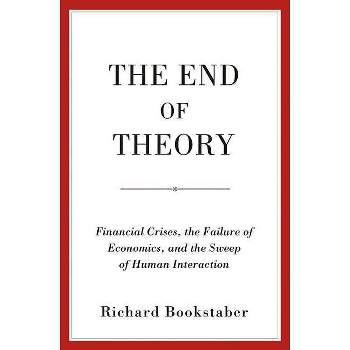 The End of Theory - by Richard Bookstaber