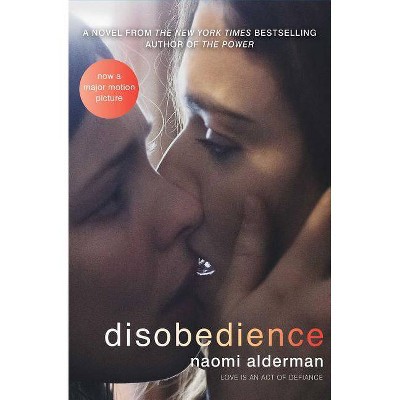 Disobedience - by  Naomi Alderman (Paperback)