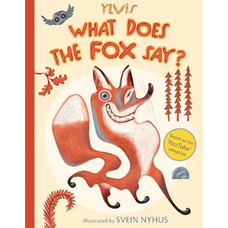 What Does the Fox Say? (Hardcover) by Ylvis, 1 of 5