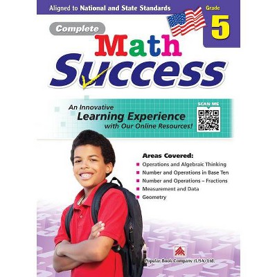 Complete Math Success Grade 5 - Learning Workbook for Fifth Grade Students - Math Activities Children Book - Aligned to National and State Standards