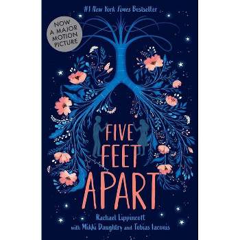 Five Feet Apart -  by Rachael Lippincott (Hardcover)