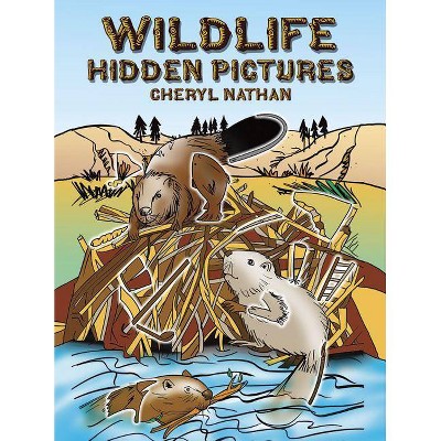 Wildlife Hidden Pictures - (Dover Pictorial Archives) by  Cheryl Nathan (Paperback)