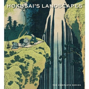 Hokusai's Landscapes - by  Sarah Thompson (Hardcover) - 1 of 1