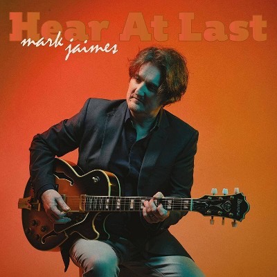 Mark Jaimes - Hear At Last (CD)