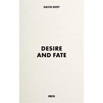 Desire and Fate - (Paperback)