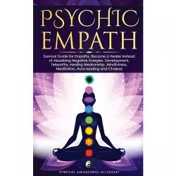 Psychic Empath - by Spiritual Awakening Academy