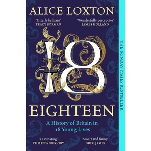 Eighteen - by Alice Loxton - 1 of 1