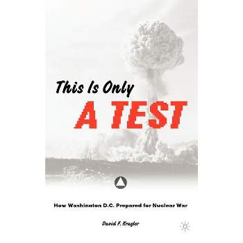 This Is Only a Test - Annotated by  D Krugler (Hardcover)