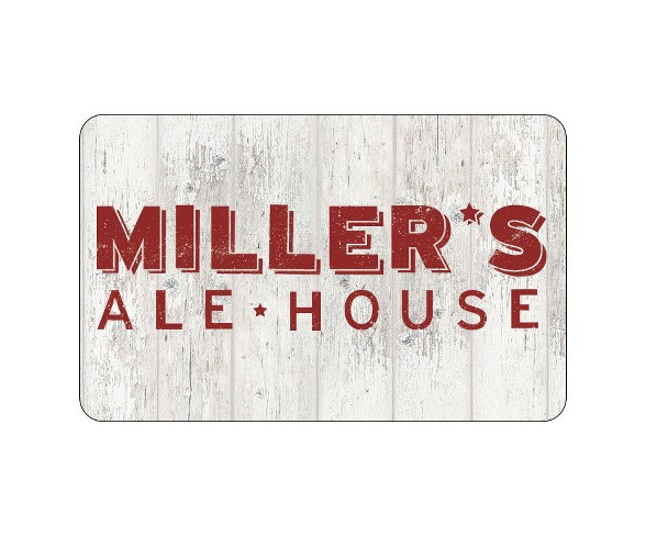 Miller's Ale House $25 (Email Delivery)