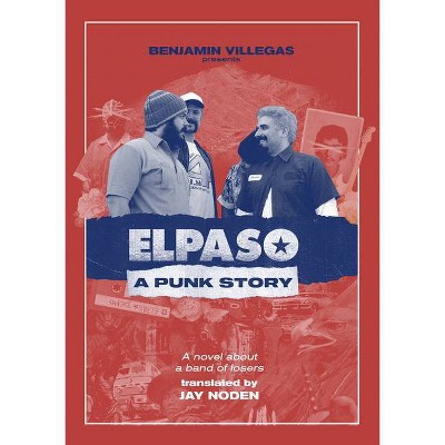 Elpaso - by  Benjamin Villegas (Paperback)