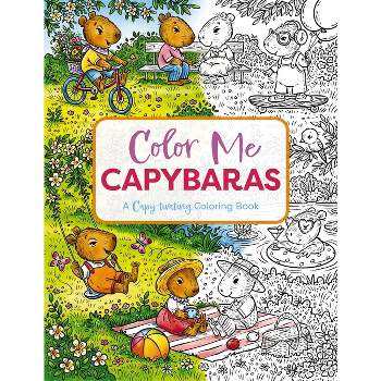Color Me Capybaras - by  Editors of Cider Mill Press (Paperback)