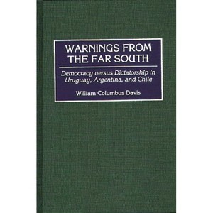 Warnings from the Far South - (History; 50) by  William C Davis (Hardcover) - 1 of 1