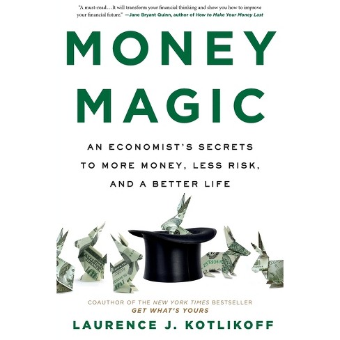 Money Magic - by  Laurence Kotlikoff (Paperback) - image 1 of 1