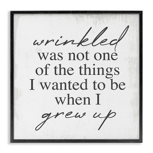 Stupell Industries Sassy Wrinkled Aging Phrase Framed Giclee Art, Black, 12" x 12" - 1 of 4