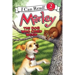 Marley: The Dog Who Cried Woof - (I Can Read Level 2) by  John Grogan (Paperback) - 1 of 1