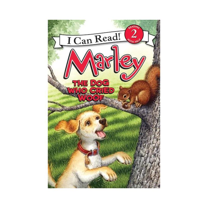 Marley: The Dog Who Cried Woof - (I Can Read Level 2) by  John Grogan (Paperback), 1 of 2