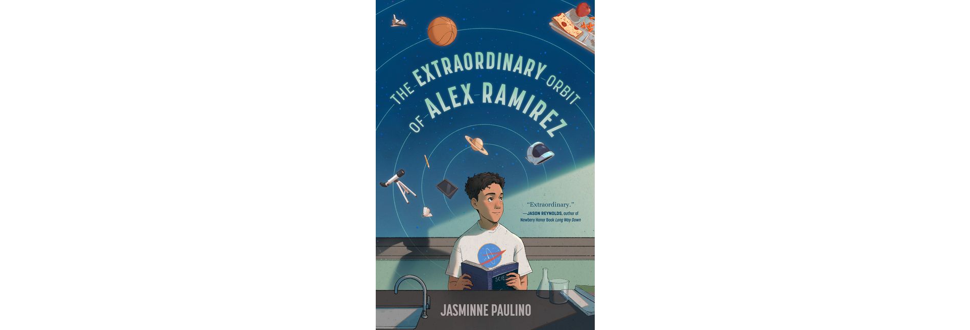 The Extraordinary Orbit of Alex Ramirez - by  Jasminne Paulino (Hardcover)